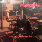 Portada del álbum de Platero y Tú 'Muy deficiente' (1992)