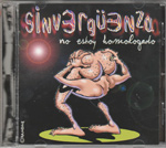 Portada del álbum de Sinvergüenza 'No estoy homologado' (1998)