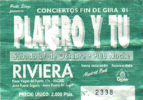 Entrada del último concierto de Platero y Tú, en la Riviera de Madrid, el 27 de octubre de 2001